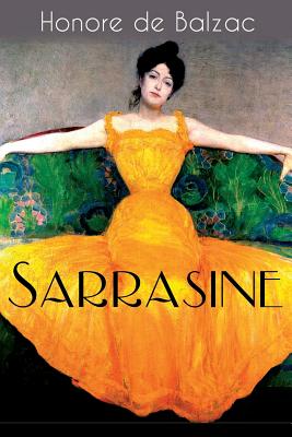 Sarrasine: Liebesgeschichte des Autors von 