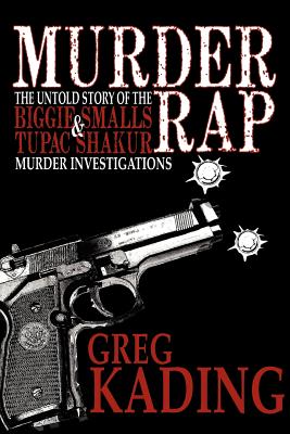 Murder Rap By Greg Kading Cover Image