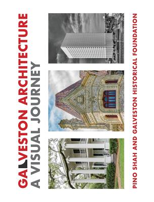 Galveston Architecture: A Visual Journey Cover Image