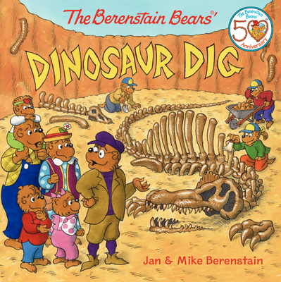 The Berenstain Bears' Dinosaur Dig By Jan Berenstain, Jan Berenstain (Illustrator), Mike Berenstain, Mike Berenstain (Illustrator) Cover Image