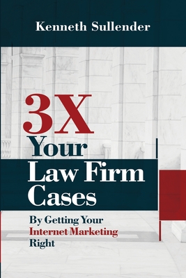 3X Your Law Firm Cases Cover Image
