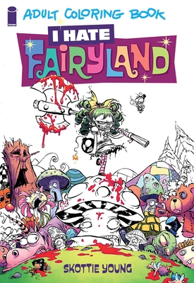 Cover for I Hate Fairyland Adult Coloring Book