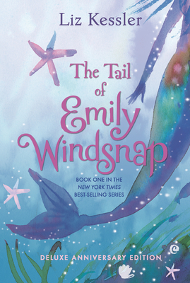 The Tail of Emily Windsnap By Liz Kessler, Sarah Gibb (Illustrator) Cover Image