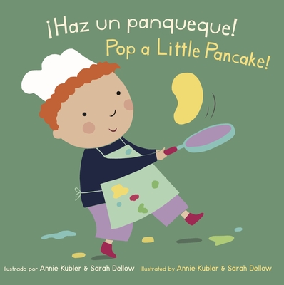 ¡Haz Un Panqueque!/Pop a Little Pancake! (Baby Rhyme Time (Spanish/English))
