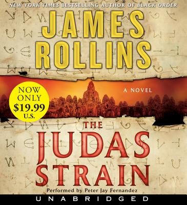The Judas Strain Low Price CD: A Sigma Force Novel