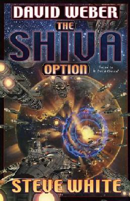The Shiva Option By David Weber, Steve White Cover Image