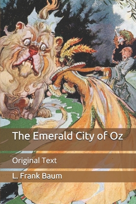 The Emerald City of Oz: Original Text By L. Frank Baum Cover Image