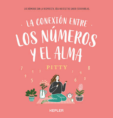 Conexion Entre Los Numeros Y El Alma, La Cover Image