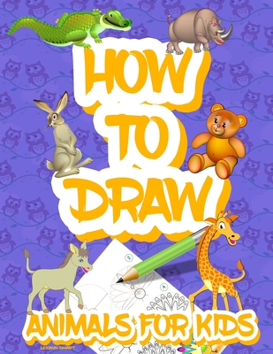 How to draw animals for kids: Easy Simple step by step drawing ...
