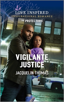 Vigilante Justice By Jacquelin Thomas Cover Image