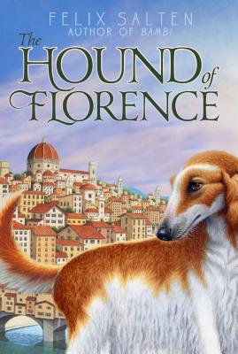 Cover for The Hound of Florence (Bambi's Classic Animal Tales)