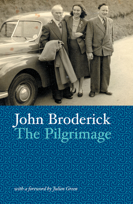 The Pilgrimage By John Broderick Cover Image