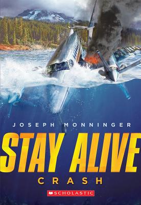 Cover for Stay Alive #1: Crash