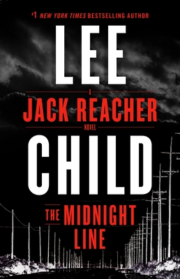 The Midnight Line: A Jack Reacher Novel Cover Image