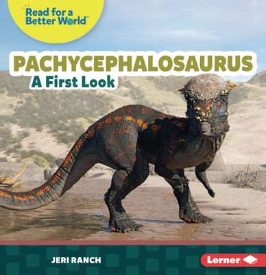 Pachycephalosaurus: A First Look Cover Image