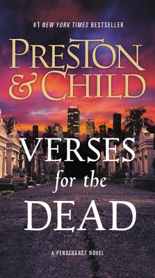 Verses for the Dead (Agent Pendergast Series #18)