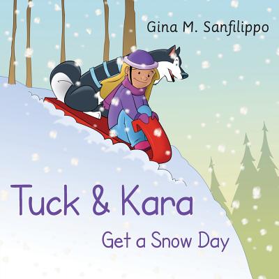 Cover for Tuck & Kara Get a Snow Day