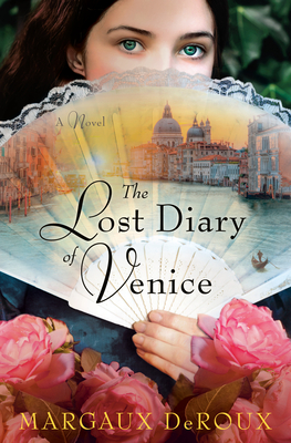 The Lost Diary of Venice: A Novel Cover Image