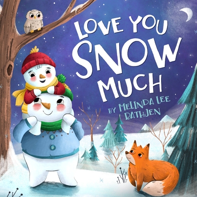 Love You Snow Much Cover Image