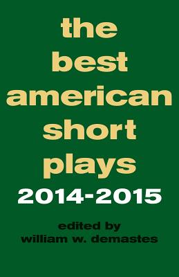 The Best American Short Plays 2014-2015 Cover Image