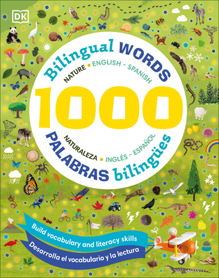 1000 Bilingual words Nature English-Spanish/1000 Palabras bilingÃ¼es Naturaleza ingles espaÃ±ol By Jules Pottle Cover Image