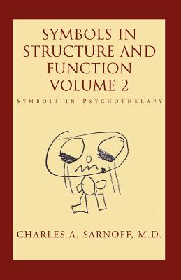 Symbols in Structure and Function- Volume 2 cover