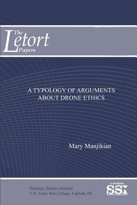 A Typology of Arguments about Drone Ethics By Mary Manjikian Cover Image