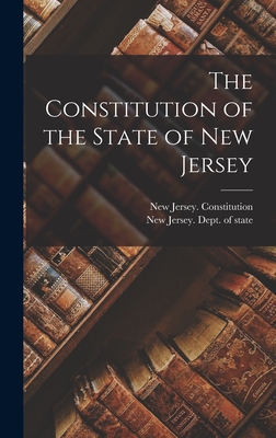 The Constitution of the State of New Jersey Cover Image