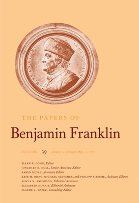 Cover for The Papers of Benjamin Franklin, Vol. 39