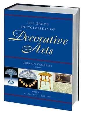 The Grove Encyclopedia of Decorative Arts: Two-Volume Set Cover Image