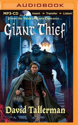 Cover for Giant Thief (Tales of Easie Damasco #1)