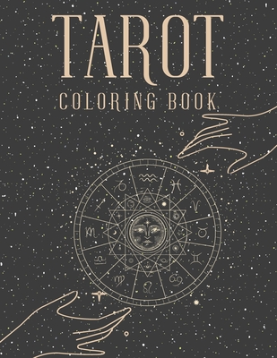 Tarot Coloring Book: Witch Cards Magical Coloring Book For Adults By Elizabeth Croft Cover Image