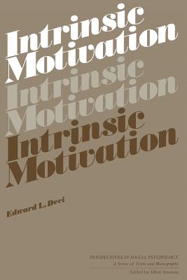 Intrinsic Motivation (Perspectives in Social Psychology) Cover Image
