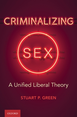 Cover for Criminalizing Sex