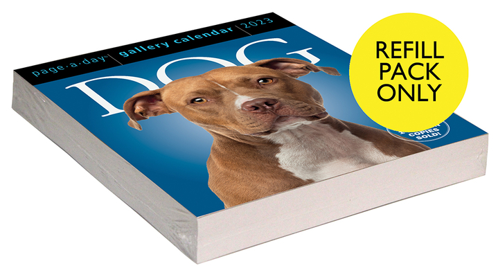 Dog Page-A-Day® Gallery Calendar Refill Pack 2023 By Workman Calendars Cover Image