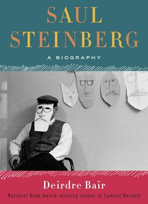 Cover for Saul Steinberg: A Biography