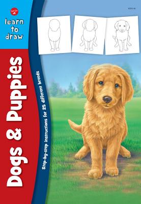 Dogs & Puppies: Step-by-step instructions for 25 different dog breeds (Learn to Draw)