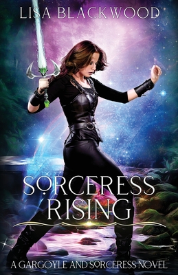 Sorceress Rising By Lisa Blackwood Cover Image