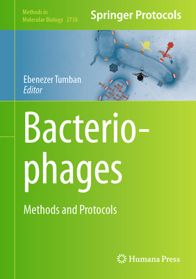 Bacteriophages: Methods and Protocols (Methods in Molecular