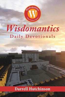 Wisdomantics: Daily Devotionals Cover Image