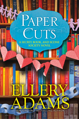 Paper Cuts: An Enchanting Cozy Mystery (A Secret, Book and Scone Society Novel #6) Cover Image