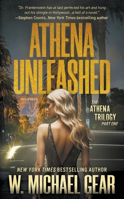 Athena Unleashed: A Science Thriller By W. Michael Gear Cover Image