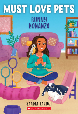 Bunny Bonanza (Must Love Pets #3) By Saadia Faruqi Cover Image
