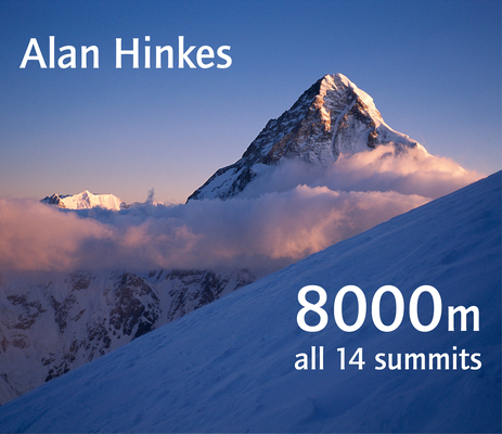 8000 Metres: All 14 summits Cover Image