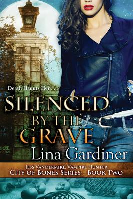 Cover for Silenced by the Grave