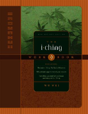 The I Ching Workbook By Wu Wei Cover Image