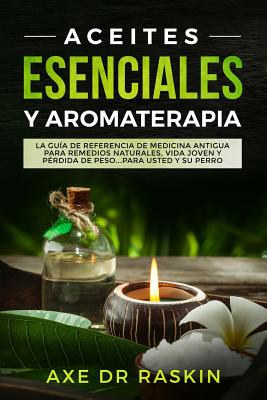 Esenciales: Aceites esenciales (Paperback)
