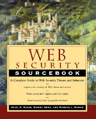 Web Security Sourcebook (UNESCO Energy Engineering) By Aviel D. Rubin, Devon Rubin, Geer Cover Image