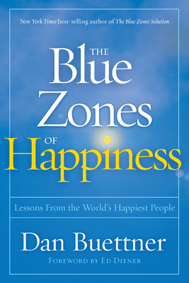 Cover for The Blue Zones of Happiness