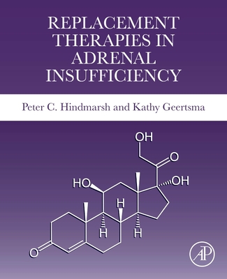 Replacement Therapies in Adrenal Insufficiency Cover Image
